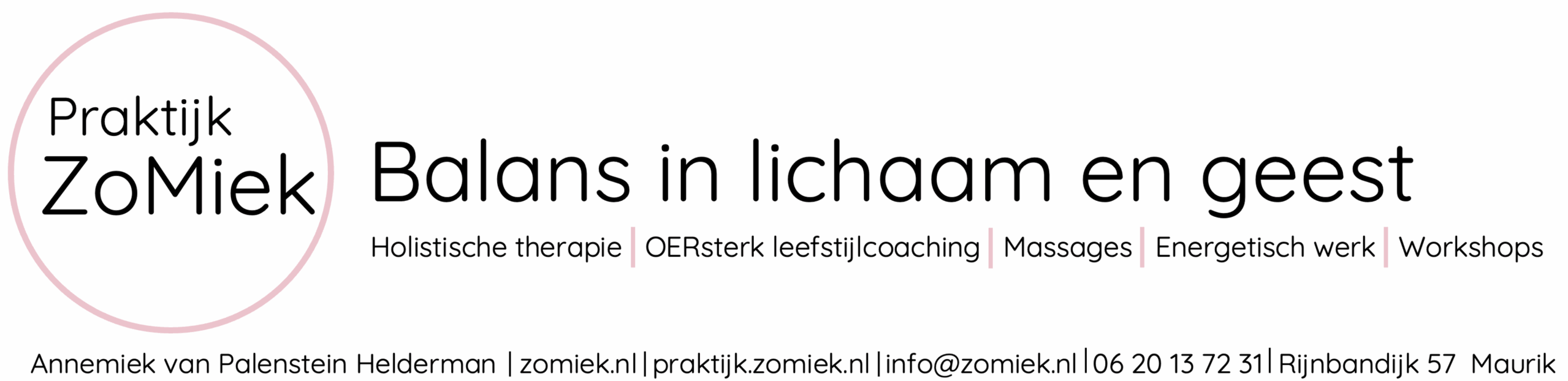 ZoMiek, Therapeut/Coach